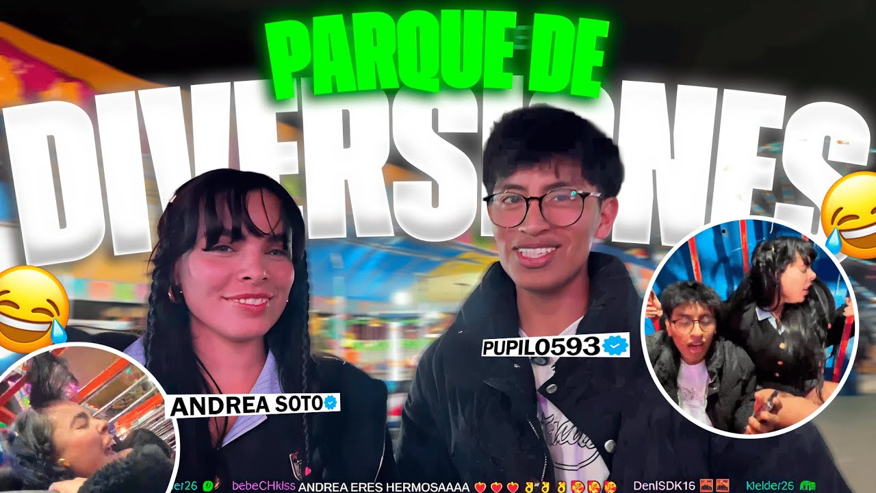 PUPILO Y ANDREA SOTO EN EL PARQUE DE DIVERSIONES *SALE MAL*😂🔥 | PUPILO593