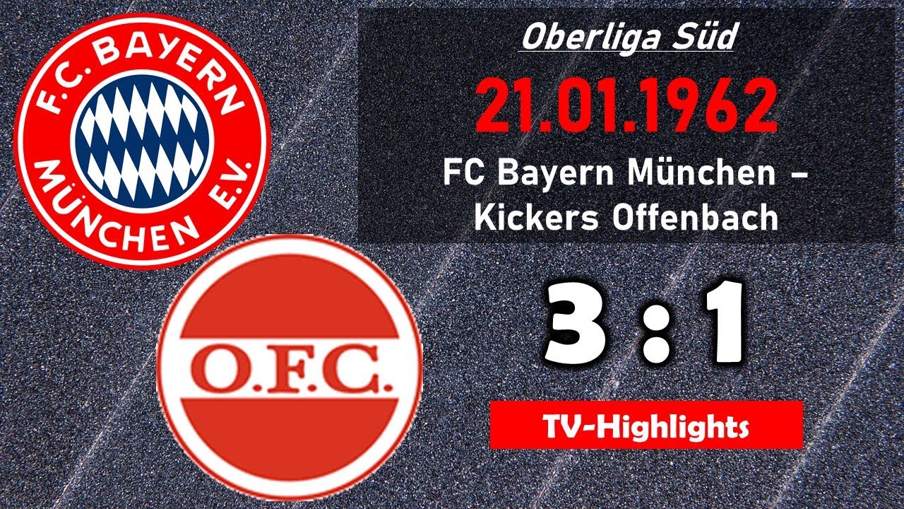 1962-01-21 FC Bayern München - Kickers Offenbach 3:1 (Oberliga Süd - TV-Highlights BR)