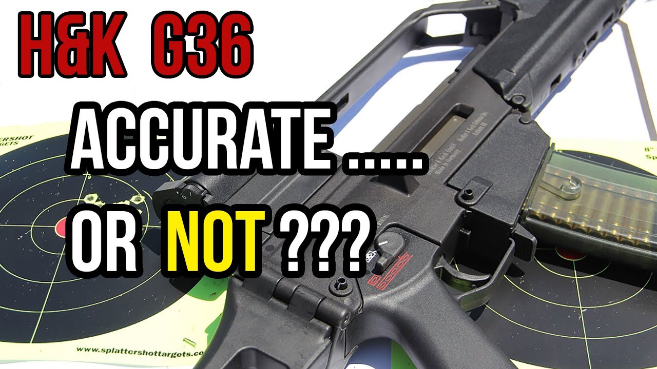 HK G36 Accuracy Problems Put To The Test