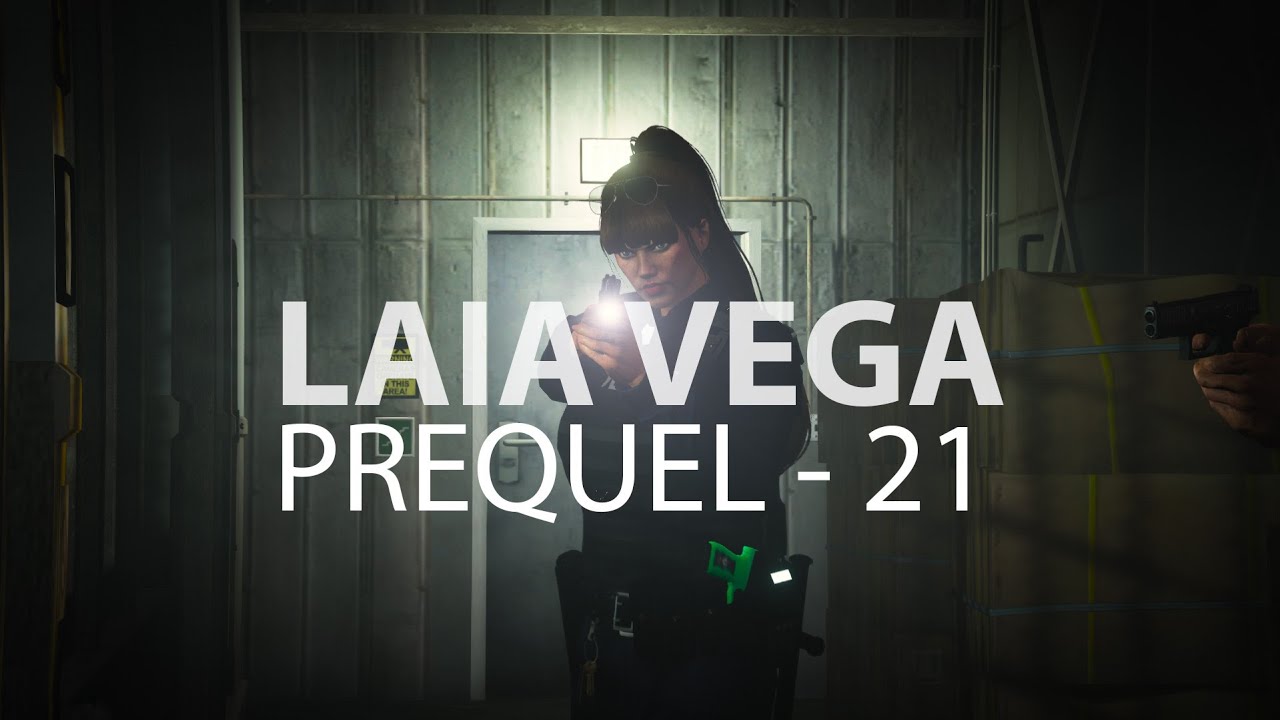 LAIA VEGA - PREQUEL - EPISODE 21