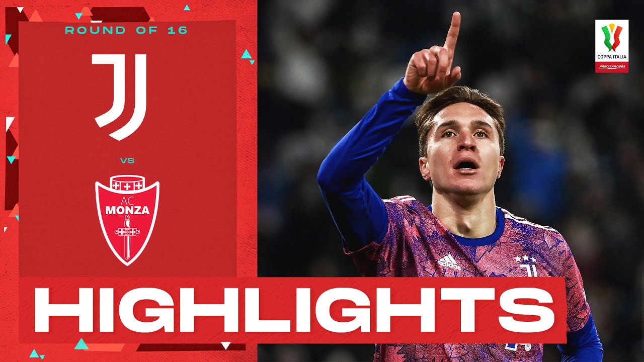 Juventus-Monza 2-1 | Chiesa sends Juve through: Goals & Highlights | Coppa Italia Frecciarossa 22/23
