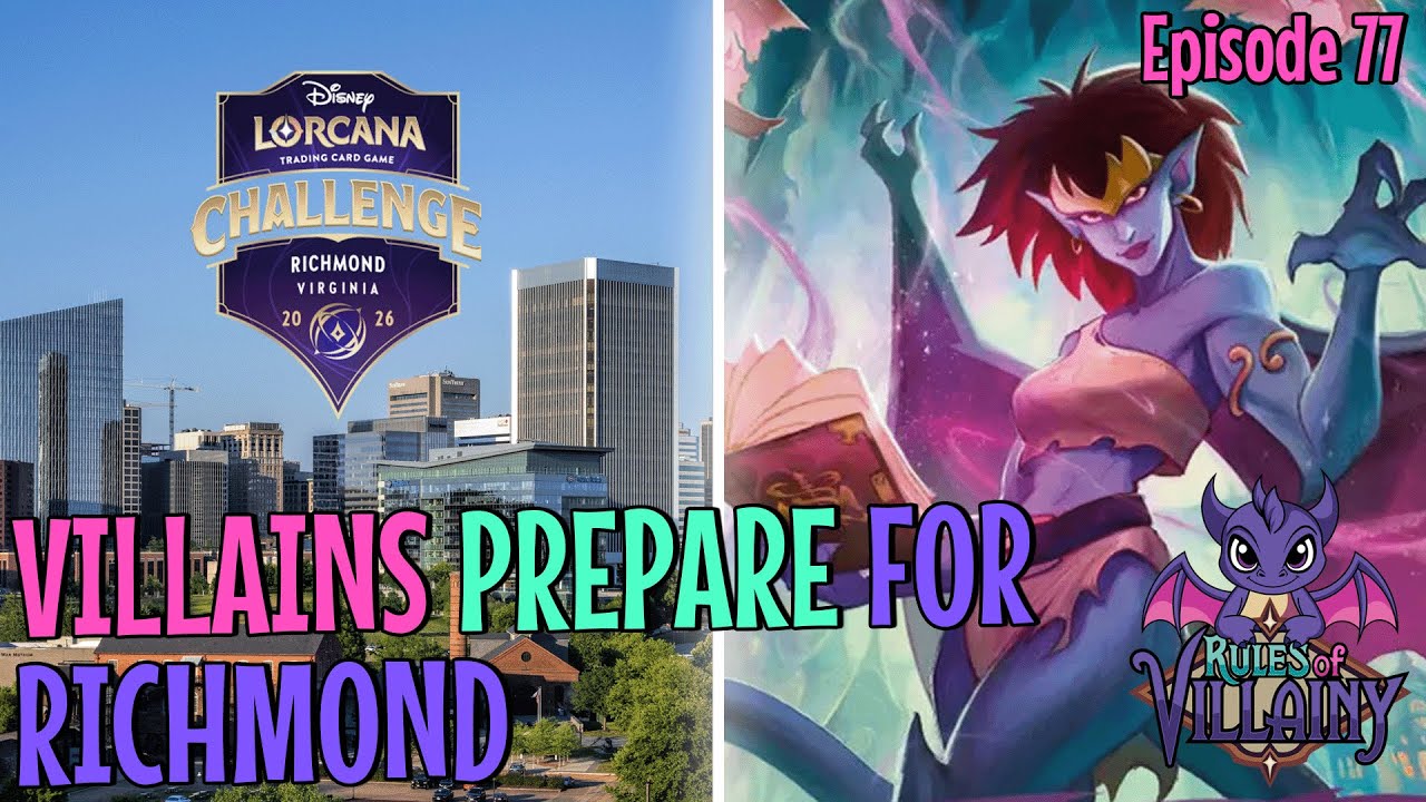77th Rule of Villainy - Preparing for Set Champs & Richmond!