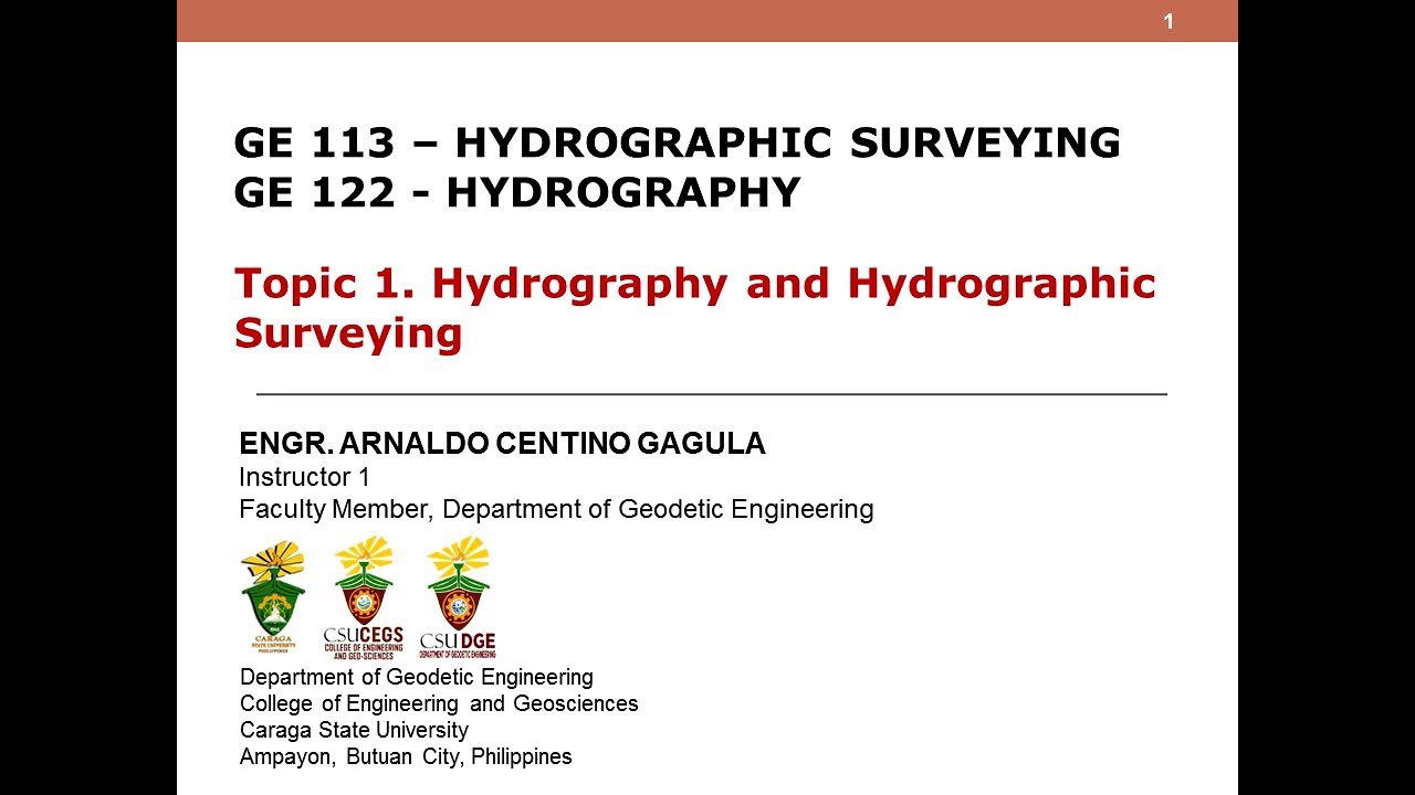 GE-122/GE-113 Hydrography/Hydrographic Surveying Topic-1
