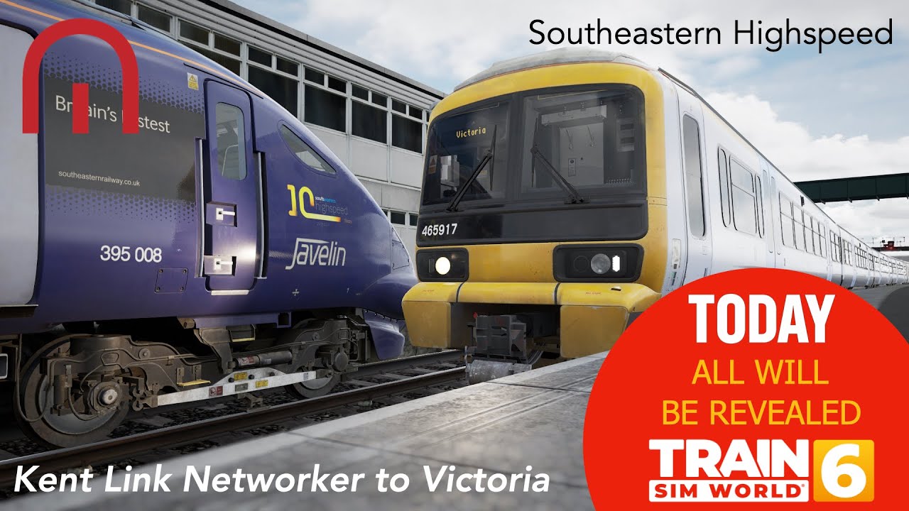 Kent Link Networker - TODAY ALL WILL BE REVEALED - Train Sim World 6