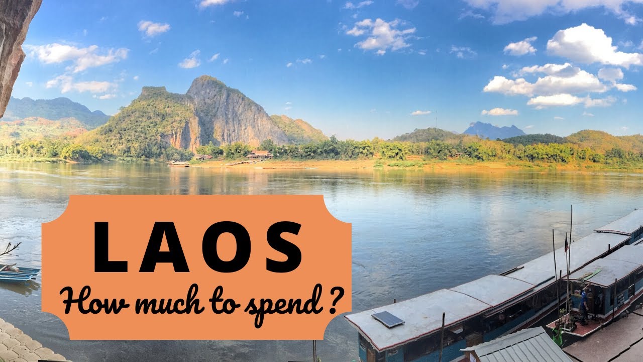 Laos - Travel Costs And Budgets