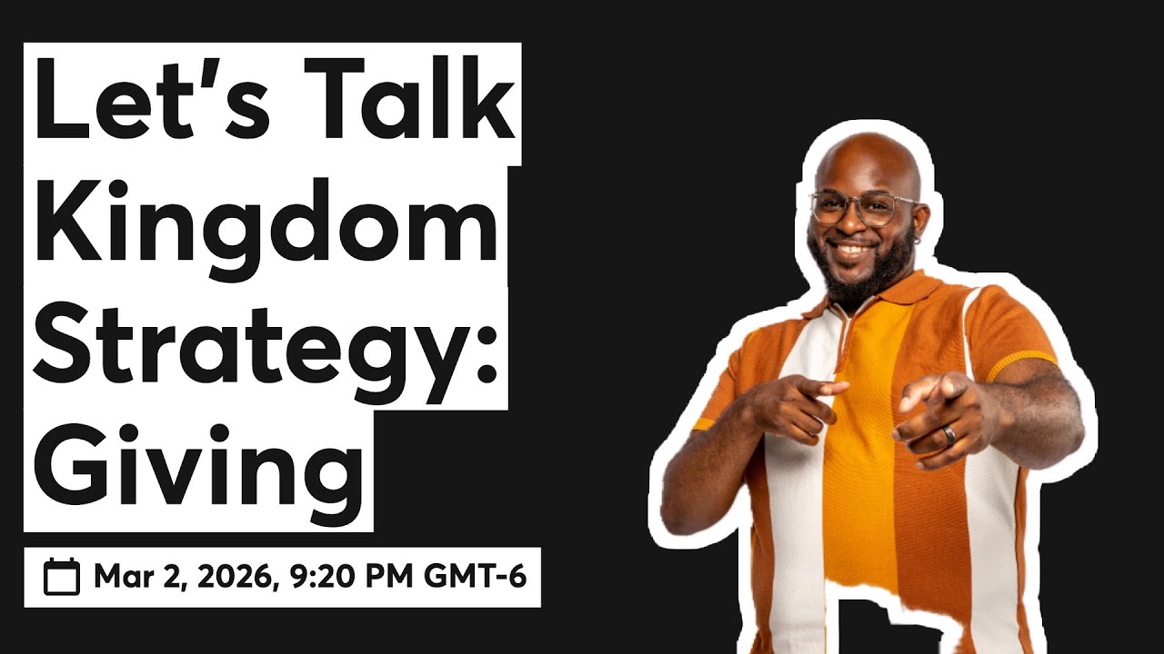 Let's Talk Kingdom Strategy: Mindset