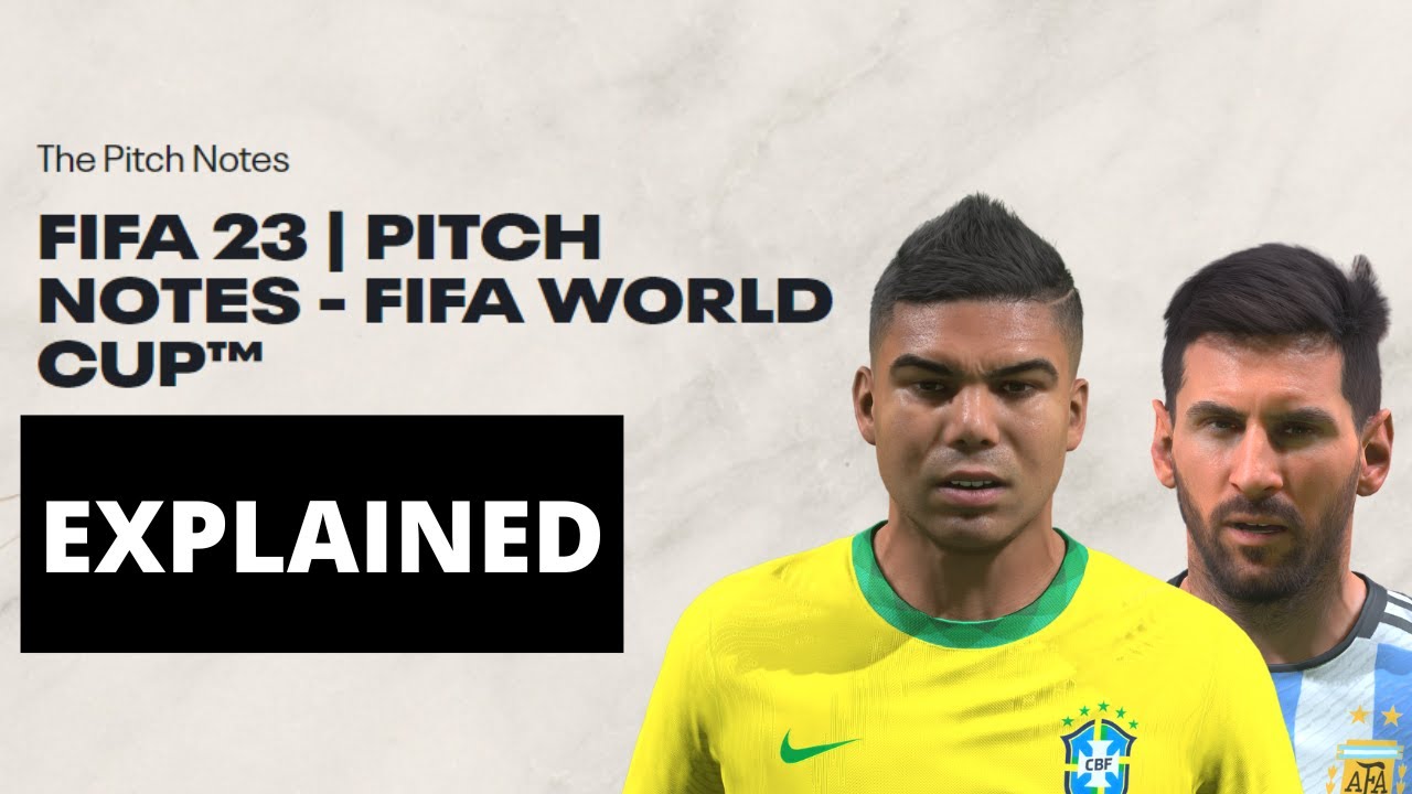 FIFA 23 World Cup Pitch Notes Explained | FIFA 23 News