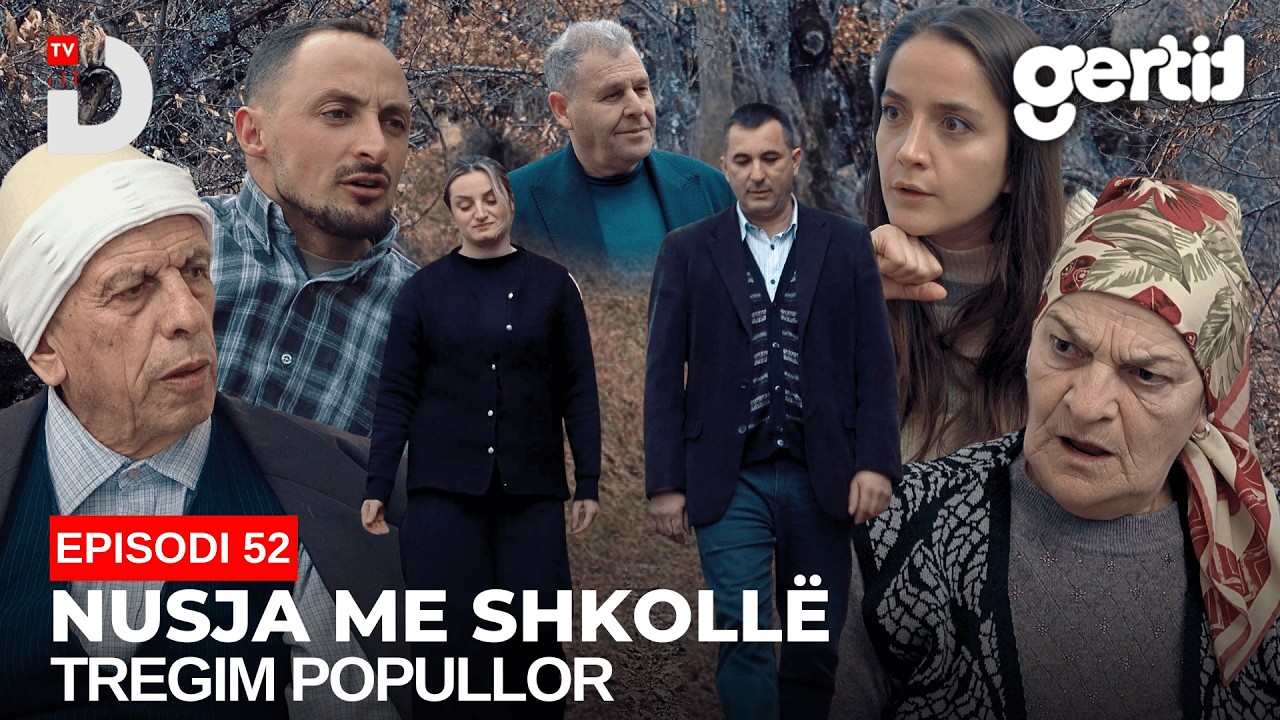 Nusja me shkoll&euml; - Episodi 52 (Tregim Popullor)