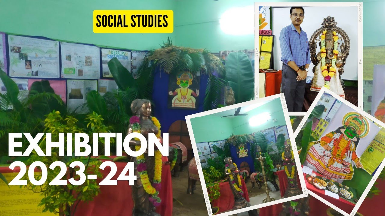 Social studies Exhibition 2023-24 | kerala | Krishna Public School | Bilaspur, Chhattisgarh |