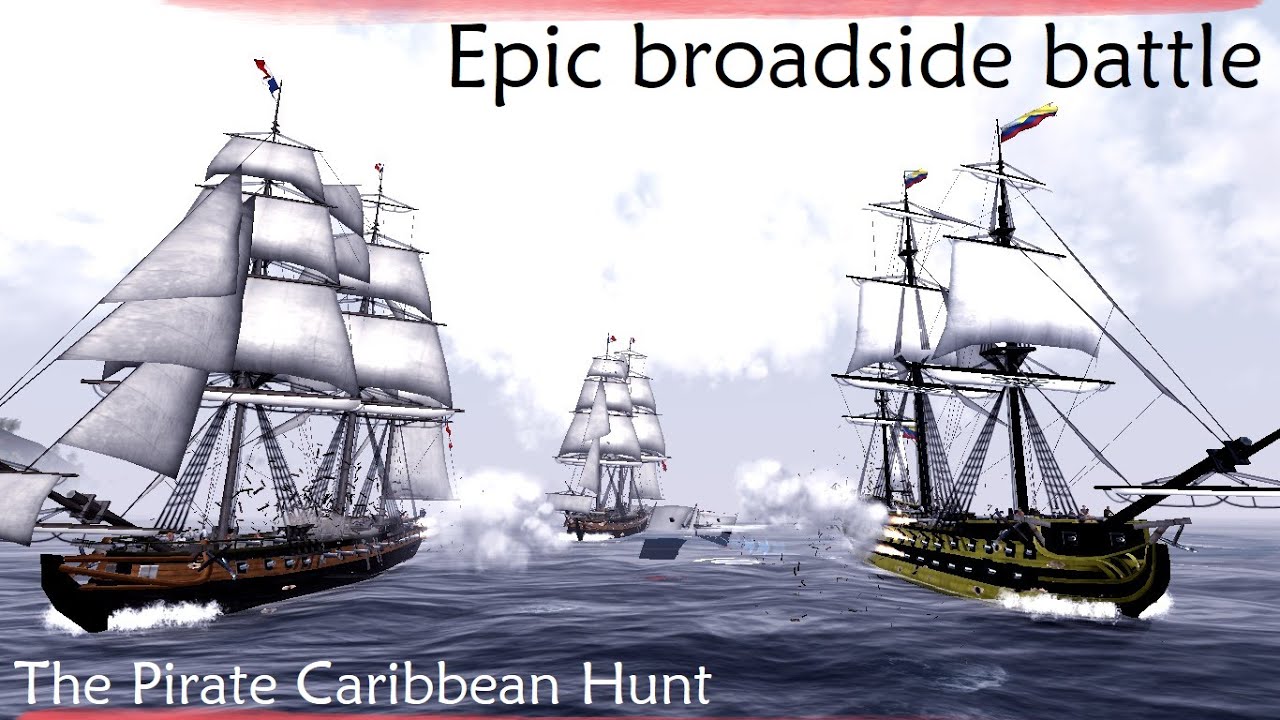 Epic broadside battle - The Pirate Caribbean Hunt