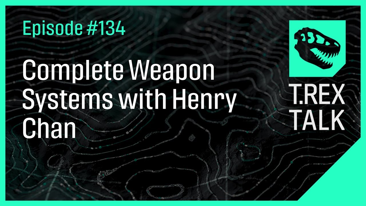 Complete Weapon Systems with Henry Chan