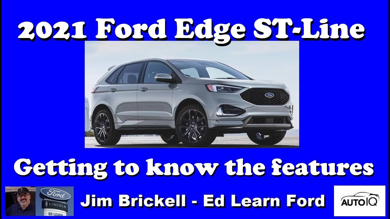 FORD EDGE ST-Line 2021 года — знакомство с особенностями