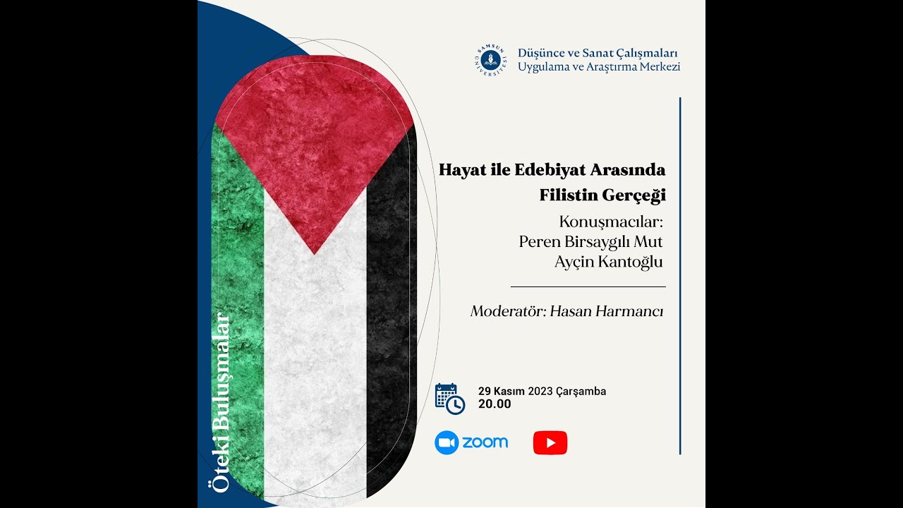 Hayat ile Edebiyat Arasında Filistin Gerçeği | Peren Birsaygılı Mut ve Ayçin Kantoğlu