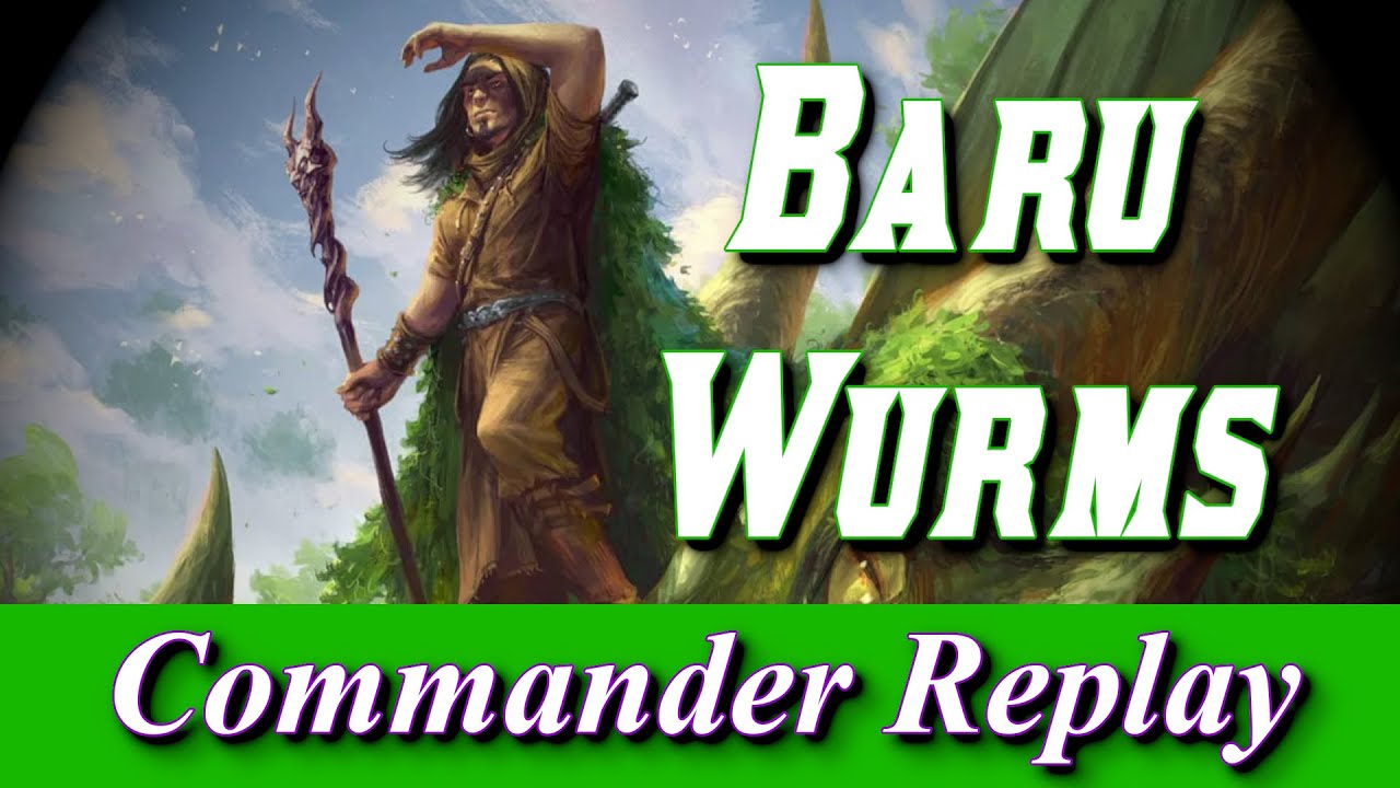 Baru Wurmspeaker vs Thalia & Gitrog, Najal, Karn | MTG EDH Gameplay
