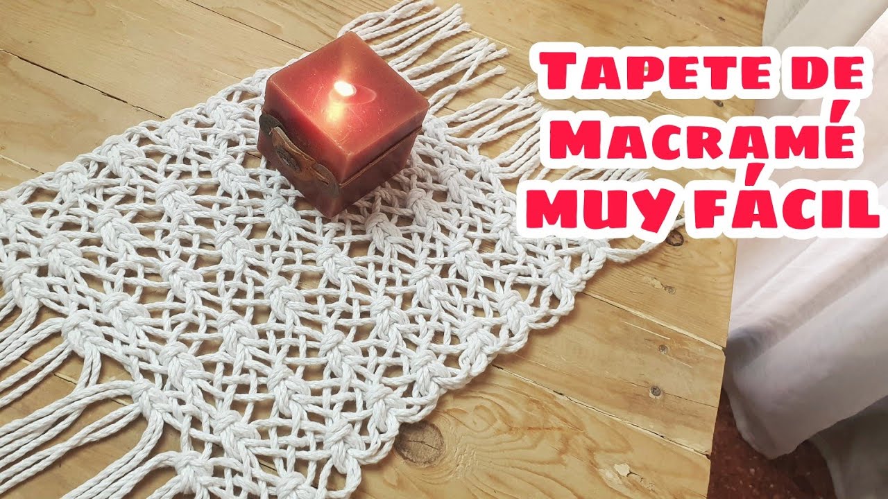 Tapete de Macram&eacute; muy f&aacute;cil