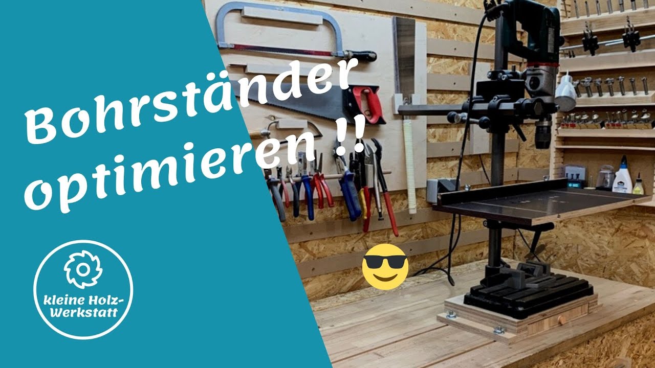 Bohrständer von Wabeco optimieren ⎮kleine holzwerkstatt ⎢