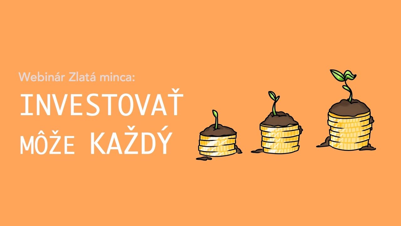 Investovať môže KAŽDÝ! Prečo a ako investovať? Je v roku 2022 správny čas na investovanie?