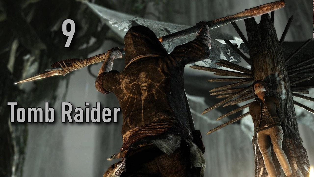 9 / Всё ради спасения ► Tomb Raider