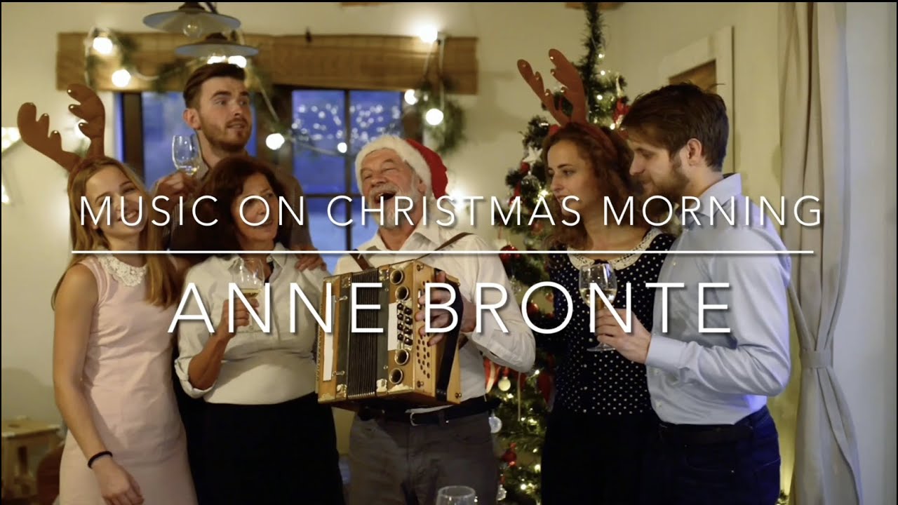 Music On Christmas Morning | Anne Bronte | #christmas #music #carols #celebration #rejoice