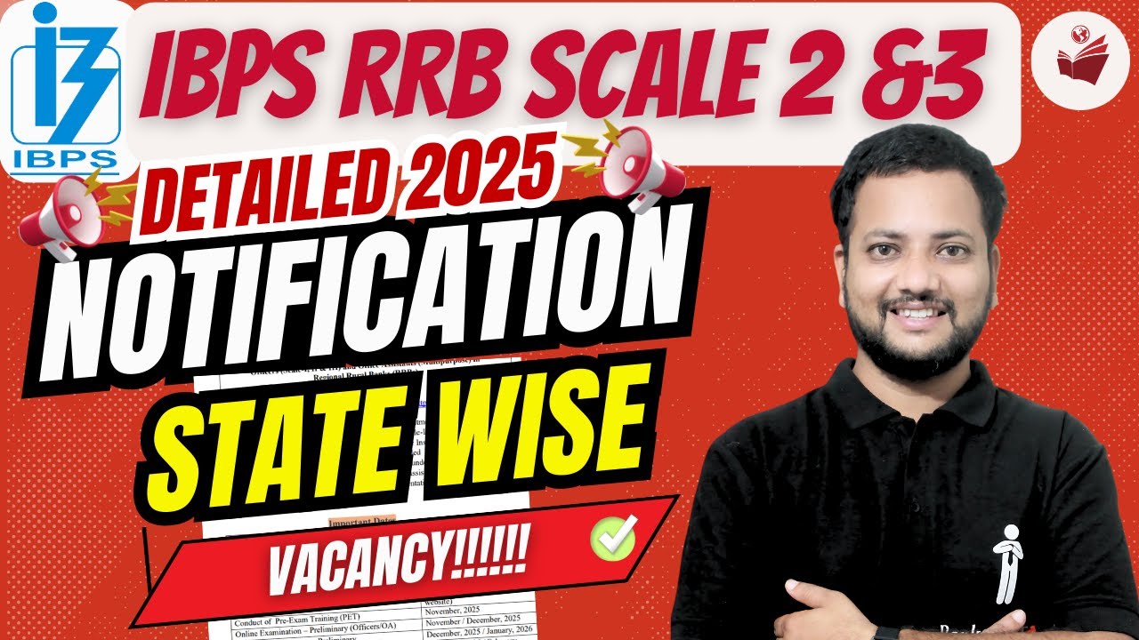 📢🔥 IBPS RRB Scale 2 & Scale 3 Detailed NOTIFICATION State Wise Vacancy  | RRB Scale 2 & 3 2025 🚀💥