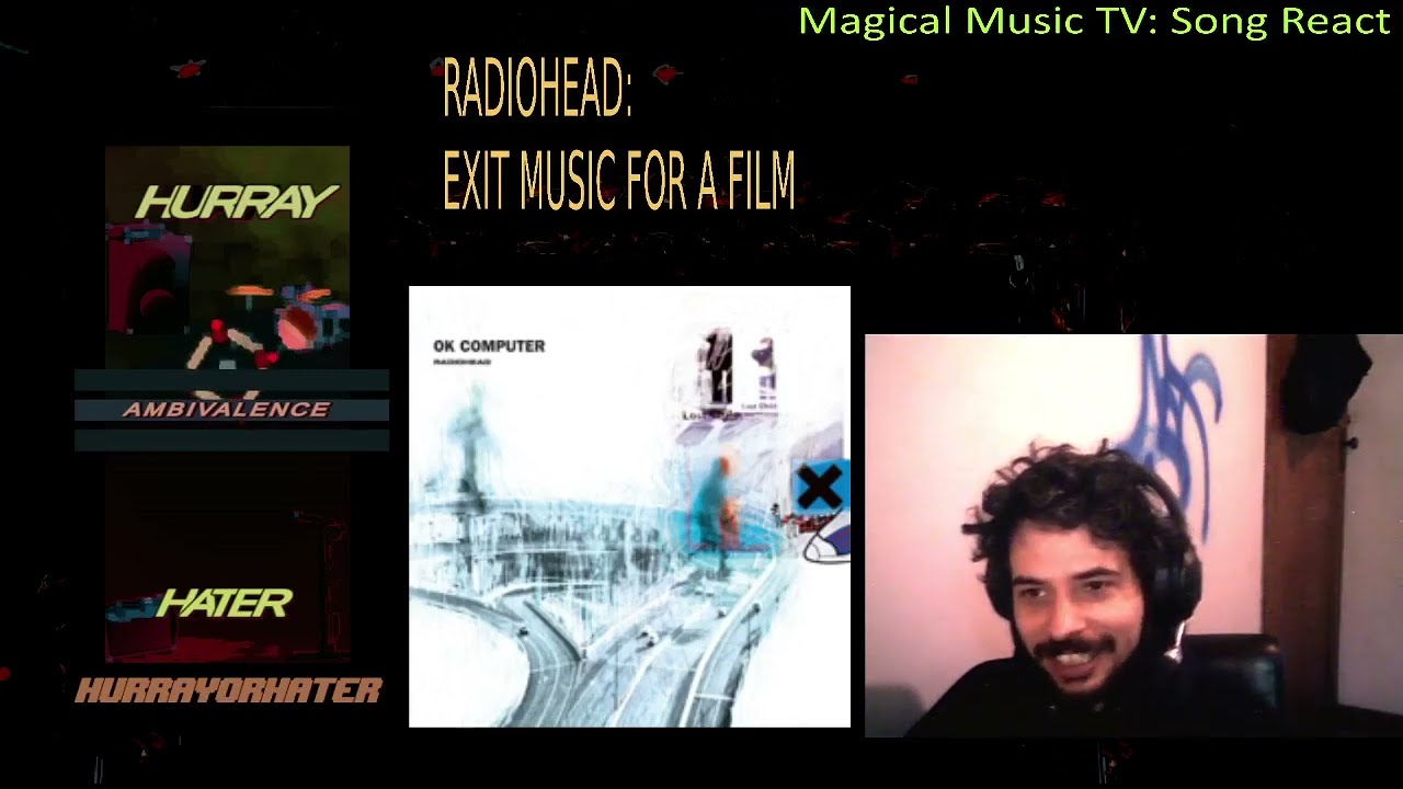 Reaction to Radiohead's OK Computer - Exit Music(For a Film) - Magical Music TV - Full Album React