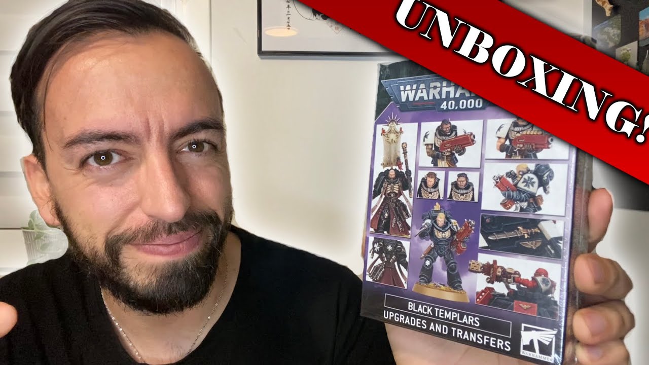 Unboxing! Black Templar Upgrades and Transfers!