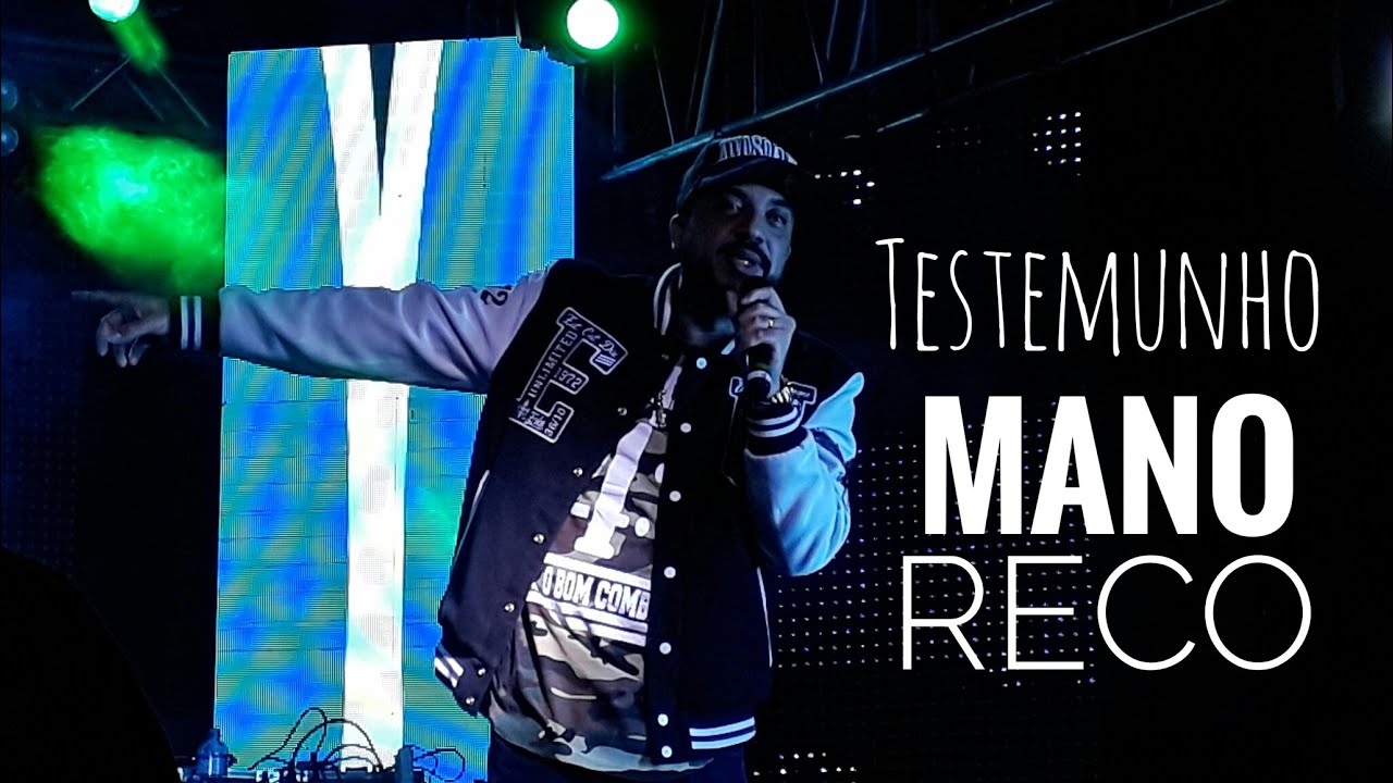 Testemunho Mano Reco - 7° Congresso Ministério Hip Hop