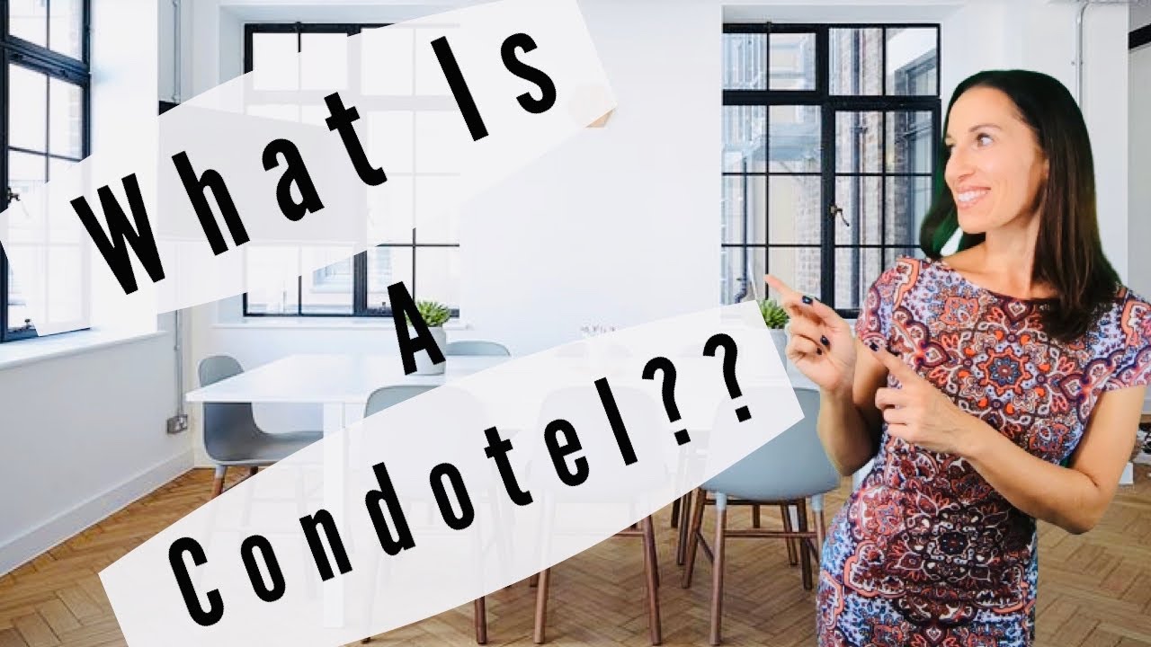 What is a Condotel?!!?