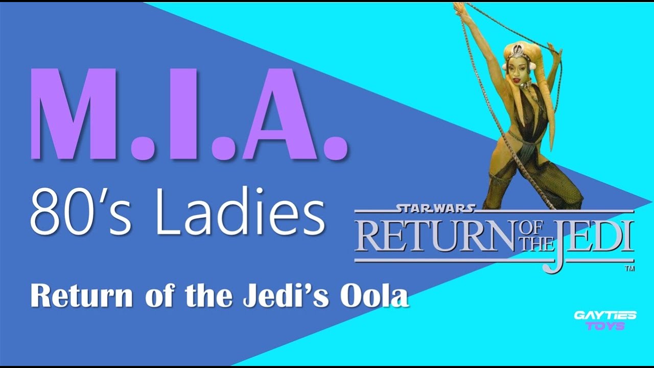 MIA 80s Ladies  Return of the Jedi's Oola