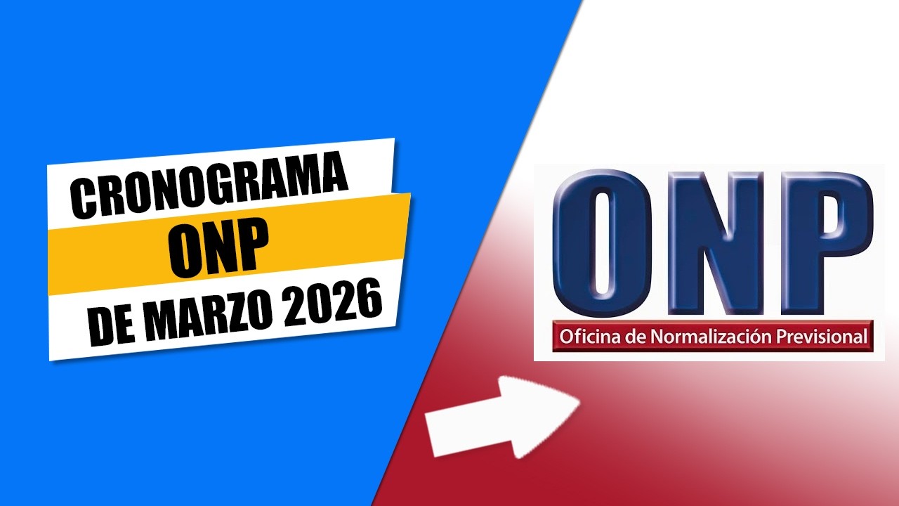 Cronograma ONP de marzo 2026: consulta las fechas de pago de pensiones en Banco de la Nación