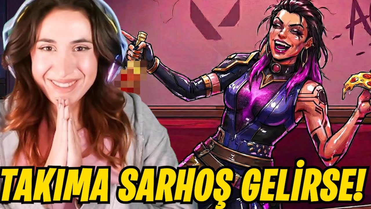 TAKIMA SARHOŞ GELDİĞİNDE VALORANT!