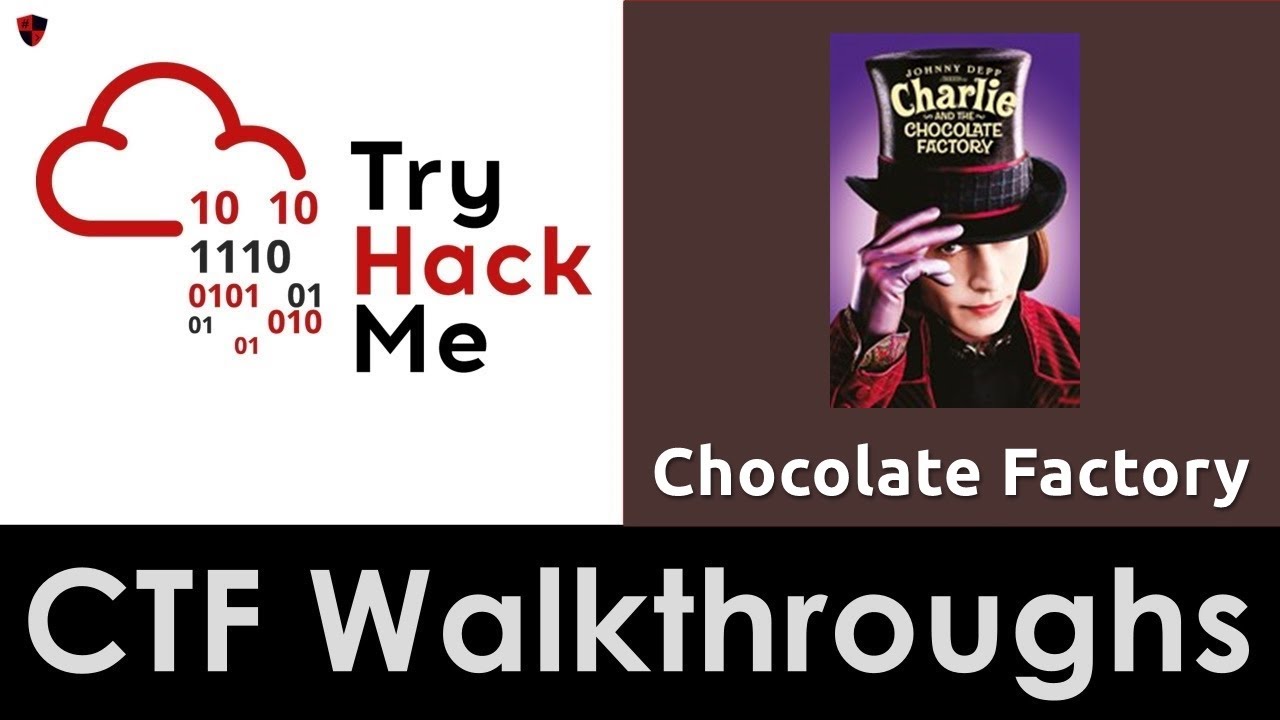 [ХИНДИ] TryHackMe Chocolate Factory | Эксплуатация RCE | Прохождение CTF №15