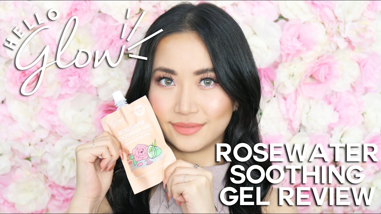 Hello Glow Rosewater Soothing Gel Review | Doll Up Mari