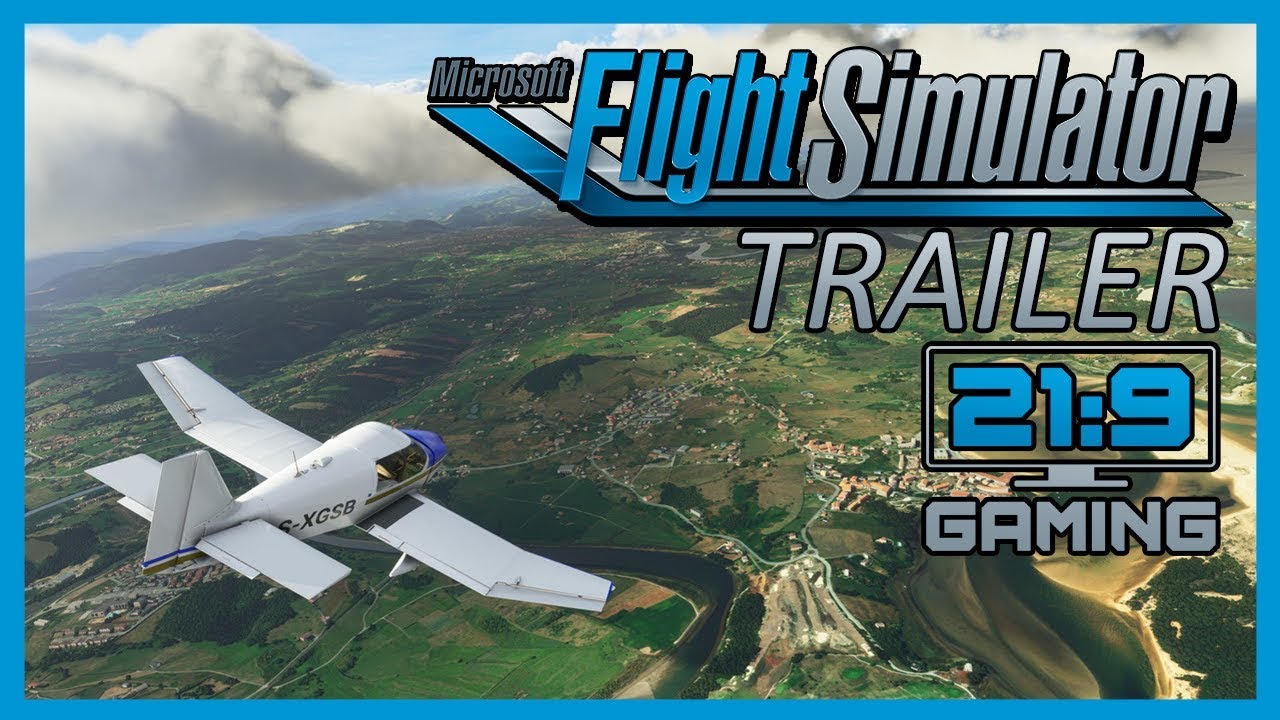 Microsoft Flight Simulator - Official Trailer [21:9] Ultrawide Cut - 3440x1440