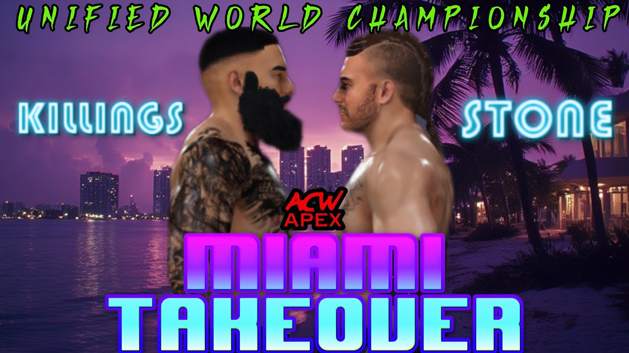 ACW APEX CAW WRESTLING: MIAMI TAKEOVER FULL CPV 