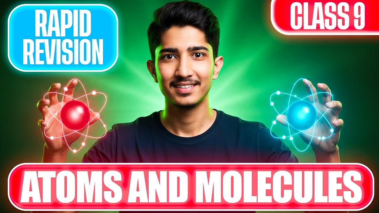 Atoms And Molecules Class 9 Science Full Chapter In Animation I Class 9 Science Chapter 3 I CBSE