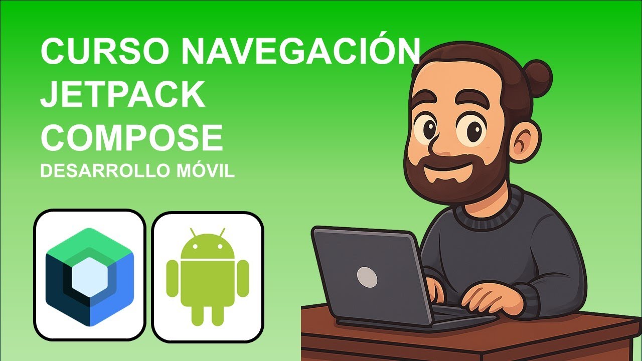 Navegación con Jetpack Compose Android | Desarrollo móvil