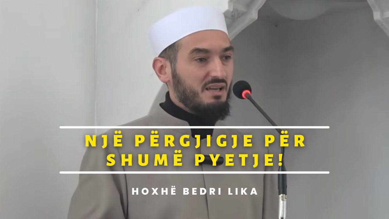 SHK&Euml;PUTJE | Nj&euml; p&euml;rgjigje p&euml;r shum&euml; pyetje - Hoxh&euml; Bedri Lika