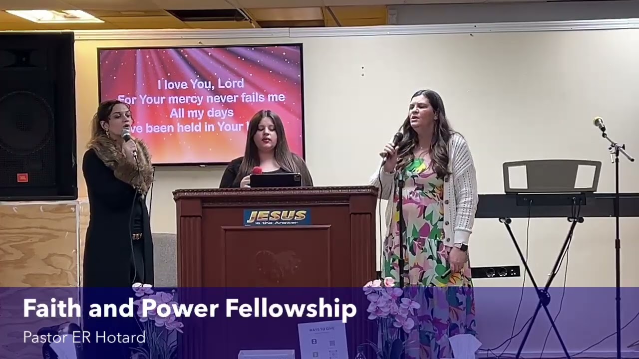 Faith & Power Fellowship ￼Sunday night 1-18-26