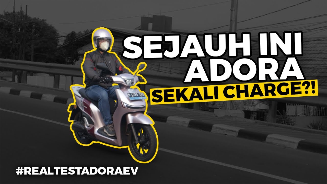 #REALTEST MOTOR LISTRIK ADORA SEKALI CAS! SEJAUH INI!?