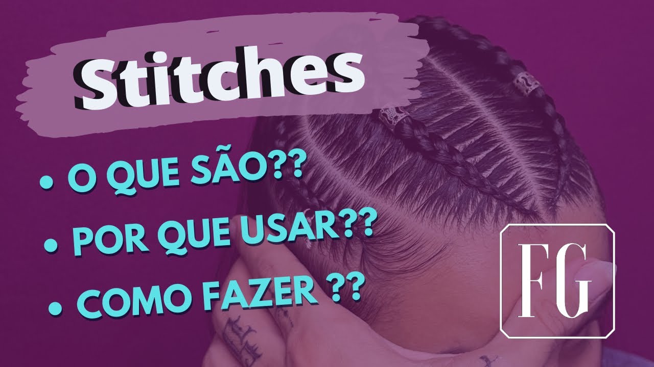 Tudo sobre STITCHES •• FG ••