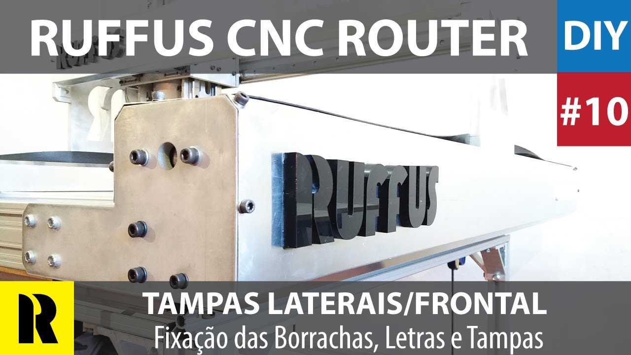 PRO CNC Caseira com Arduino - Montagem Tampas Laterais e Frontal (Ruffus DIY)