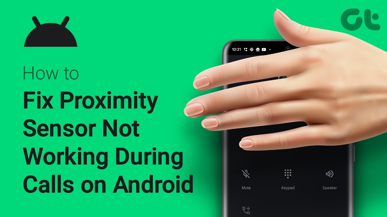 How to Fix Proximity Sensor Not Working During Calls on Android Phones | Practical Fixes |