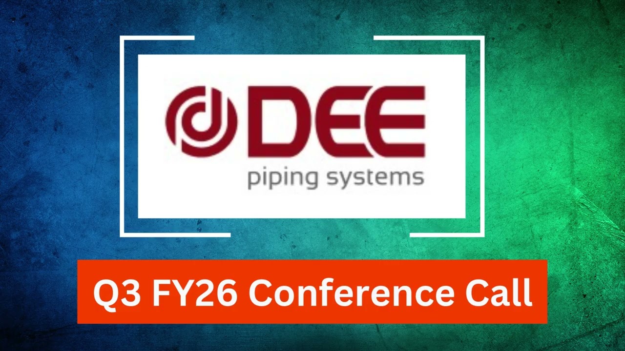 DEE Development Engineers Q3 FY26 Concall: Precision Piping and Energy Sector Tailwinds