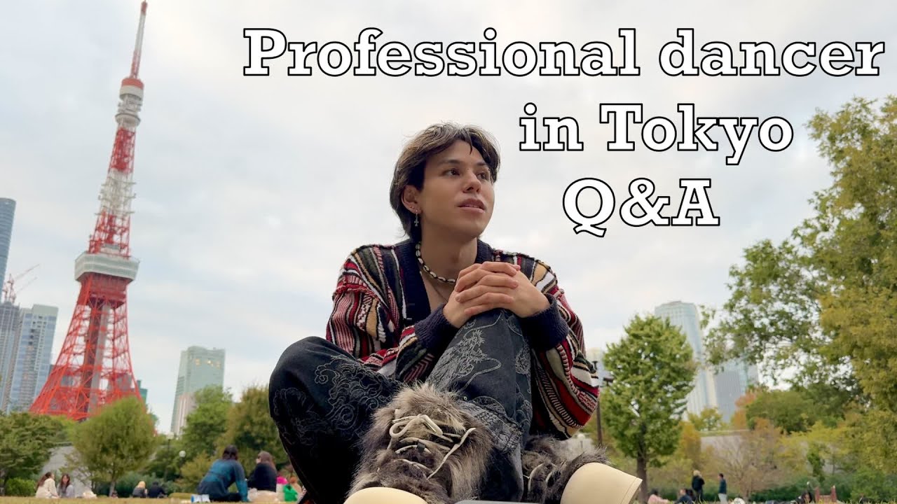 WELCOME! Life as Professional Dancer in Tokyo + More (Q&A) 東京でのプロダンサー活動と日常生活等について話します（質問タイム！）