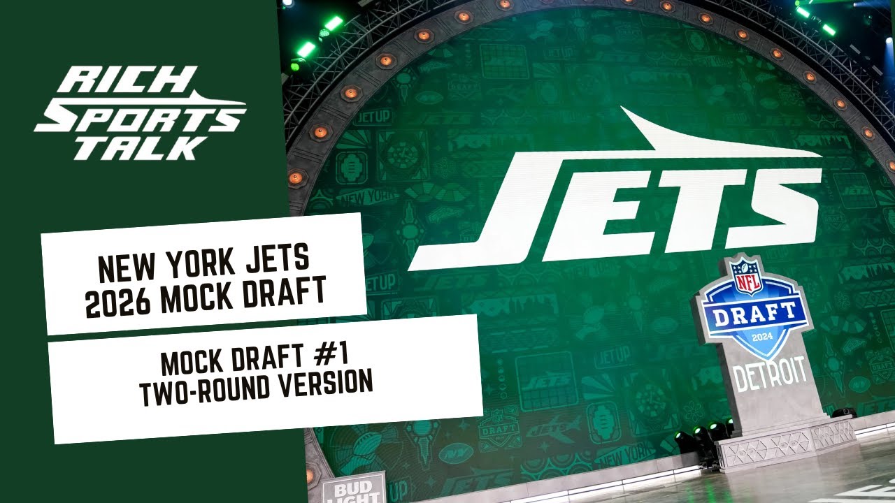 New York Jets 2026 Mock Draft Version 1