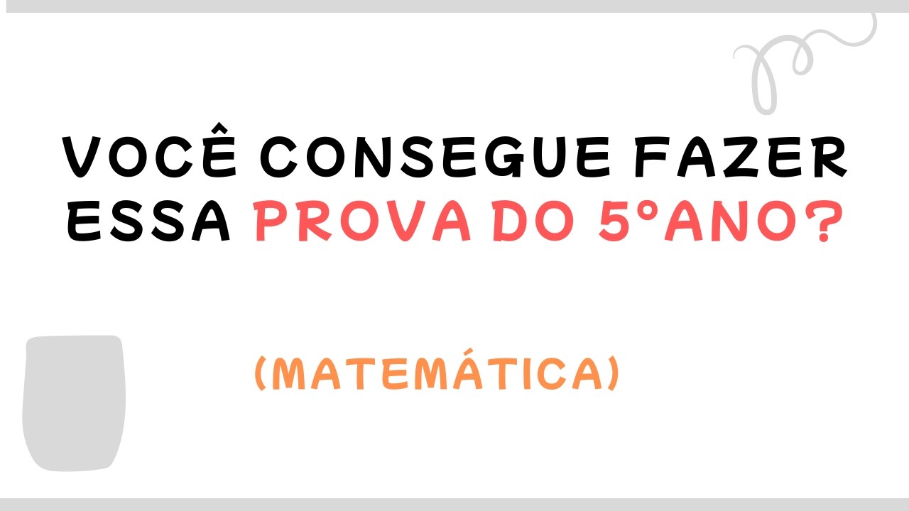 Prova de Matemática – 5º Ano | 1º Bimestre | Rio de Janeiro (2010)