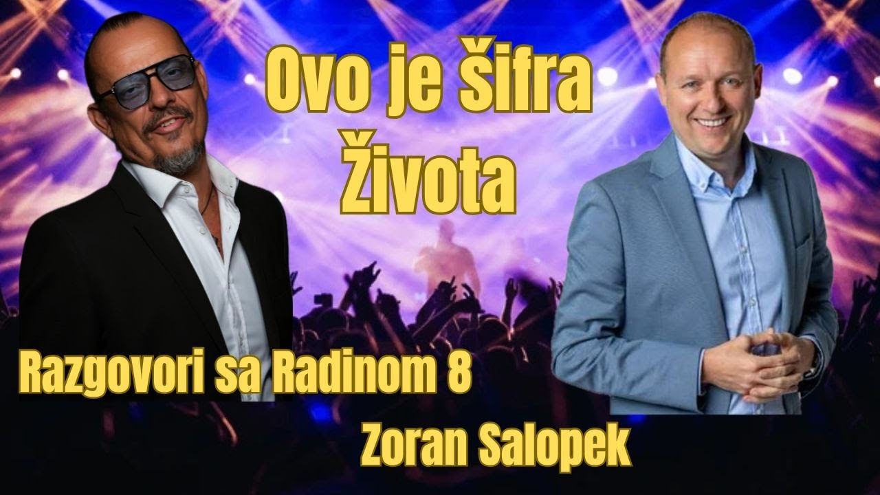 ZORAN SALOPEK: Šifra života - sve što ti niko nije rekao o istini i čoveku - Razgovori sa Radinom