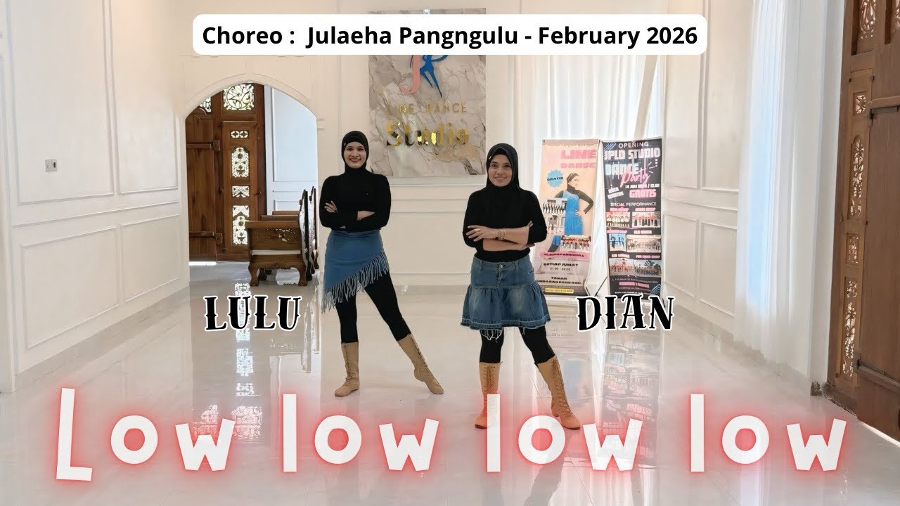 LOW LOW LOW LOW / Line Dance / Choreo : Julaeha Pangngulu ( INA) - Feb 2026