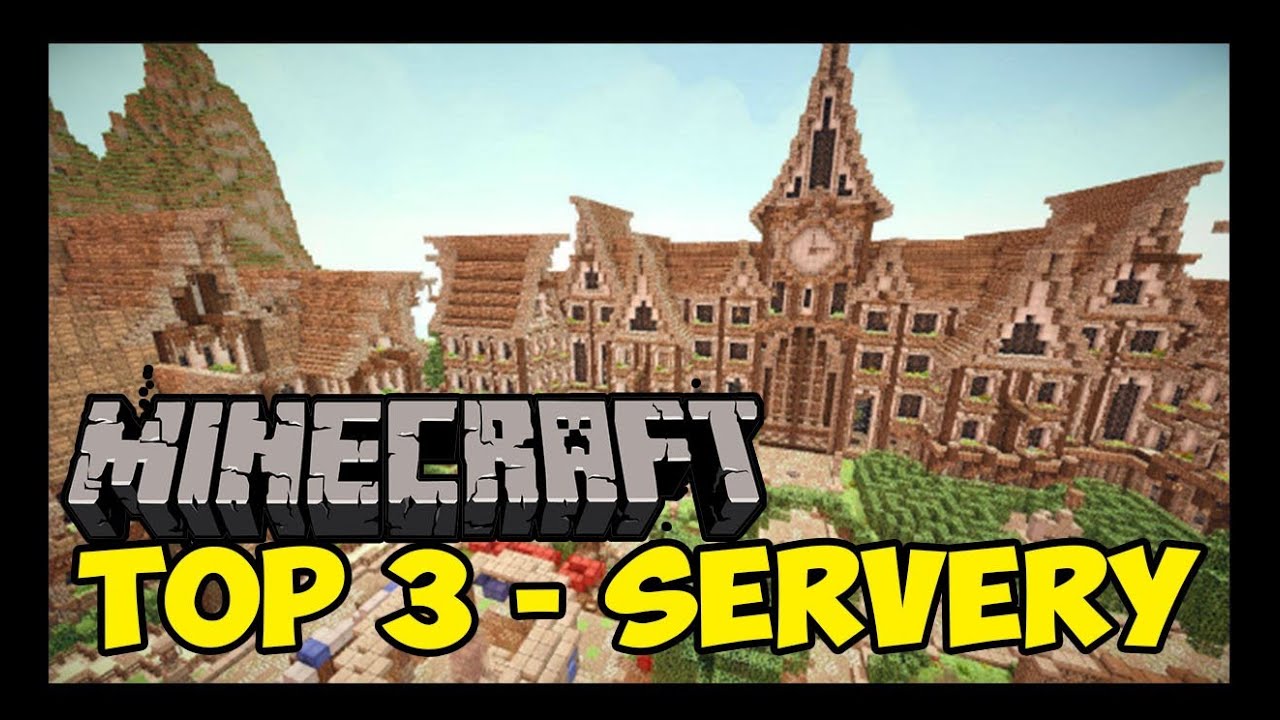 TOP 3 - Serwery Minecraft - WYBIERZ SW&Oacute;J SERWER !